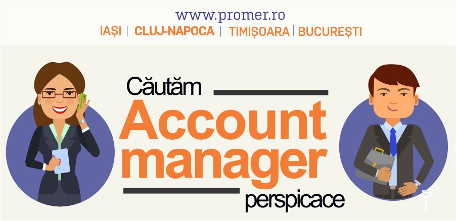 Promer Group își caută Account Manager în Cluj-Napoca