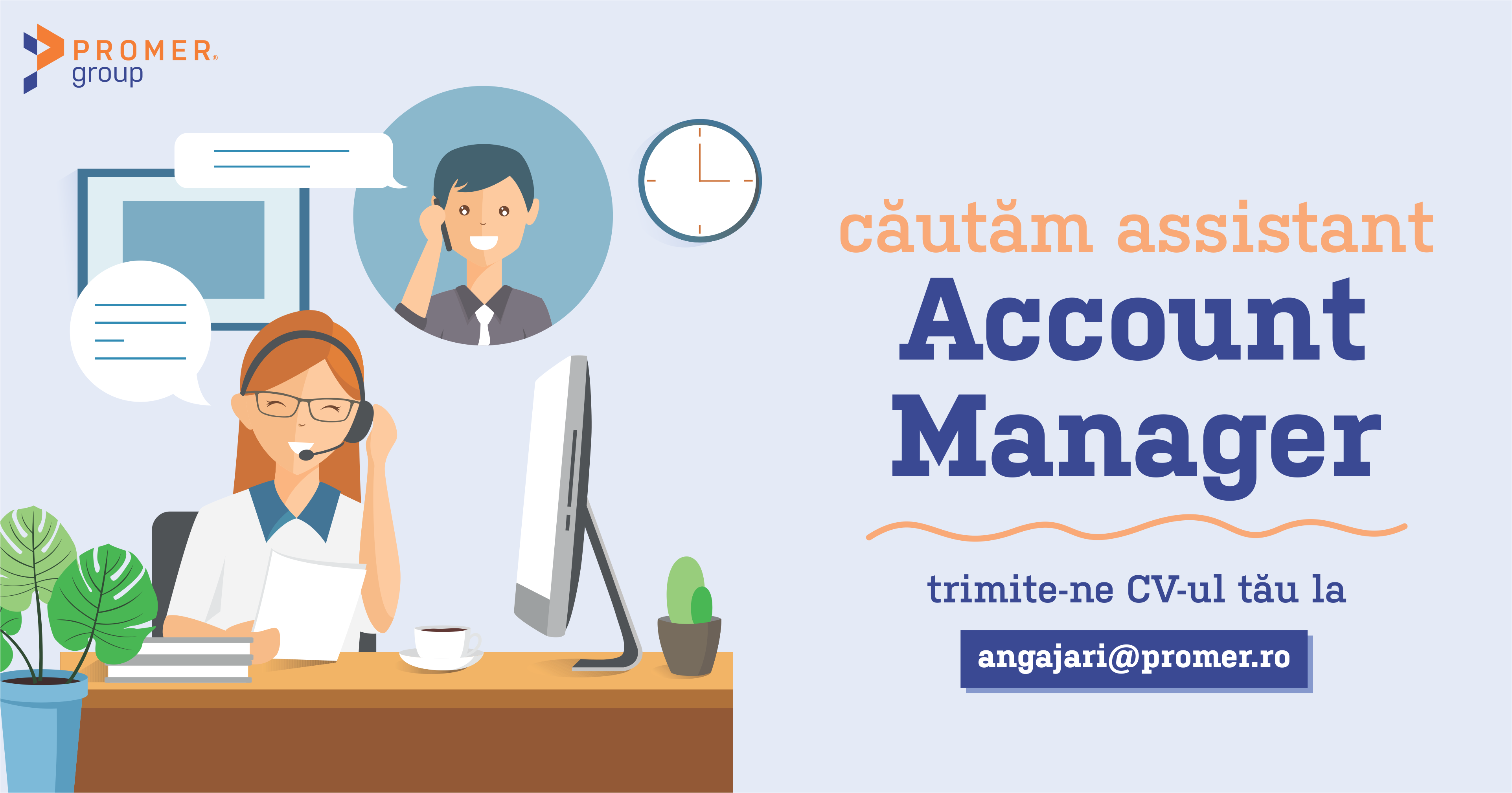 Căutăm Assistant Account Manager în Cluj-Napoca